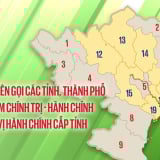 Chi tiết danh sách tên gọi 34 tỉnh, thành phố và trung tâm chính trị - hành chính