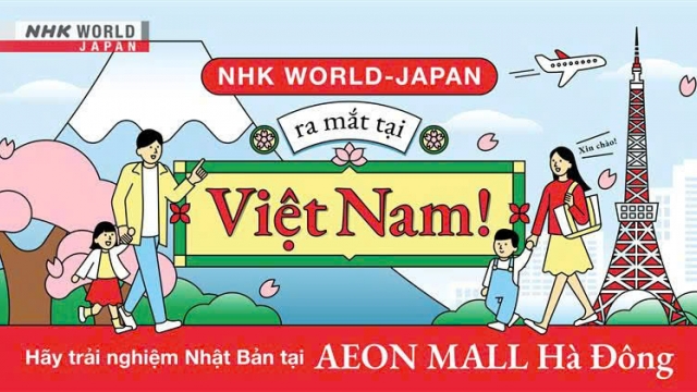 Trải nghiệm văn hóa Nhật Bản cùng NHK WORLD-JAPAN