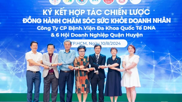 Bệnh viện Quốc tế DNA đồng hành chăm sóc sức khỏe doanh nhân 6 Hội Doanh nghiệp quận, huyện 