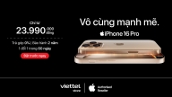 Viettel Store tung ưu đãi đặt trước iPhone 16 Series chỉ từ 17.990.000đ