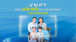 VNPT tăng gấp đôi tốc độ truy cập internet, giá không đổi