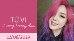 Tử vi 12 cung hoàng đạo hôm nay 13/6: Nhân Mã cẩn trọng trong lời nói