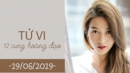 Tử vi 12 cung hoàng đạo hôm nay 19/6: Cự Giải may mắn, Song Tử lơ là công việc