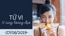 Tử vi 12 cung hoàng đạo hôm nay 27/6: Song Tử gặp rắc rối