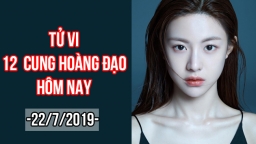 Tử vi 12 cung hoàng đạo hôm nay 22/7: Bọ Cạp được cấp trên ưu ái