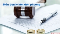 Mẫu đơn xin ly hôn đơn phương năm 2019 đầy đủ, chính xác nhất