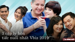 3 cặp sao Việt chia tay trong tiếc nuối năm 2019: Kẻ bên nhau 3 năm, người gắn bó 3 thập kỉ