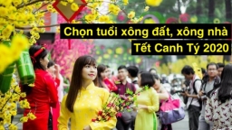 Năm Canh Tý 2020 chọn tuổi nào xông nhà, xông đất tốt nhất?