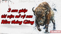 3 con giáp tài vận nở rộ, vận trình suôn sẻ và ngập tràn may mắn sau Rằm tháng Giêng