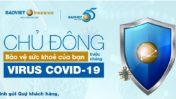 Bảo hiểm Bảo Việt chung tay phòng chống dịch Covid-19