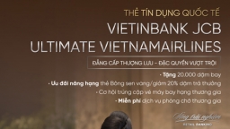 Chi tiêu ngay - Tích lũy dặm bay với Thẻ VietinBank Ultimate VNA