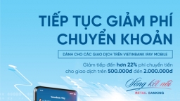 VietinBank tiếp tục giảm phí chuyển khoản liên ngân hàng 24/7