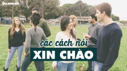 Đừng chỉ nói 'Hello', học ngay 9 cách chào bằng tiếng Anh để bắt chuyện với người Mỹ