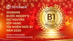 SEABANK được MOODY’S giữ nguyên tín nhiệm xếp hạng B1