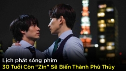 Lịch phát sóng phim 30 Tuổi Còn 'Zin' Sẽ Biến Thành Phù Thủy trên WeTV