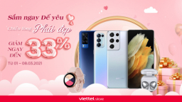 Viettel Store đồng loạt 'sập giá' hàng loạt sản phẩm chào mừng Quốc tế phụ nữ 8/3