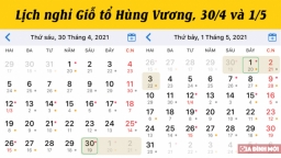 Lịch nghỉ Giỗ tổ Hùng Vương, 30/4 và 1/5 dành cho người lao động chính xác nhất