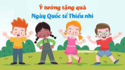 7 ý tưởng tặng quà ngày Quốc tế Thiếu nhi 1/6 cho bé yêu