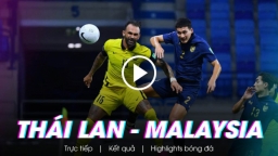 Kết quả bóng đá Thái Lan vs Malaysia: 'Voi chiến' thất bại