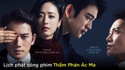 Lịch phát sóng phim Thẩm Phán Ác Ma trên WeTV, iQIYI, TV360, FPT Play