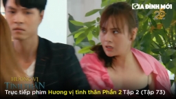 Hương vị tình thân phần 2 tập 2 (tập 73): Long chứng kiến Nam bị đánh ghen