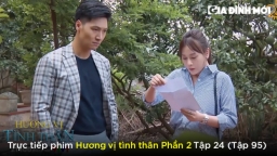 Hương vị tình thân phần 2 tập 24 (tập 95): Long làm giả kết quả xét nghiệm ADN để lừa Nam