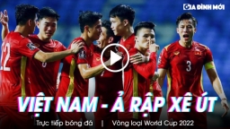 Trực tiếp bóng đá Việt Nam vs Ả Rập Xê Út 3/9 vòng loại World Cup 2022 trên VTV6, VTV Go