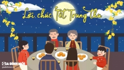 20+ lời chúc Tết Trung thu hay và ý nghĩa dành cho tất cả mọi người