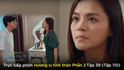 Hương vị tình thân phần 2 tập 39 (tập 110): Huy đòi đi gặp 'trà xanh', Thy dọa ly hôn