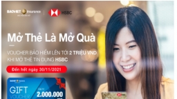 Bảo hiểm Bảo Việt dành tặng khách hàng HSBC món quà bảo hiểm 0 đồng