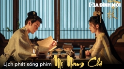 Lịch phát sóng phim Mộ Nam Chi trên WeTV