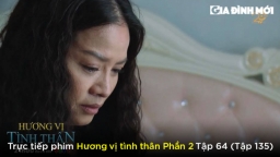 Hương vị tình thân phần 2 tập 64 (tập 135): Bà Sa định tự tử để chuộc lỗi