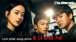 Lịch phát sóng phim Ai Là Hung Thủ trên iQIYI