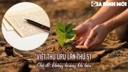 Em hãy viết thư gửi một người có tầm ảnh hưởng về hành động trước khủng hoảng khí hậu