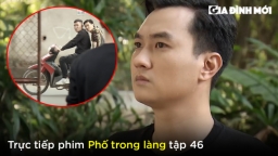 Phố trong làng tập 46: Nam bắt gặp côn đồ rình rập trước nhà Hiếu