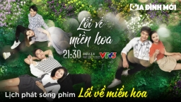 Lịch phát sóng phim Lối về miền hoa trên VTV3, VTV Go, VTV Giải trí