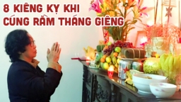 Cúng cả năm không bằng Rằm tháng Giêng: 8 kiêng kỵ khi cúng rằm tháng Giêng cần nhớ kỹ