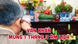 Văn khấn mùng 1 tháng 3 âm lịch cúng gia tiên, thần linh chuẩn phong tục