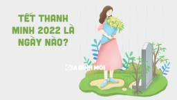 Tết Thanh minh 2022 là ngày nào, thứ mấy? Cần lưu ý những gì?