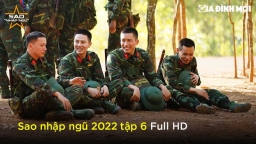 Link xem Sao nhập ngũ 2022 tập 6 Full HD 9/4 trên QPVN, TV360, SCTV6, YouTube