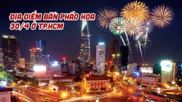 30/4/2022 Sài Gòn có bắn pháo bông không, xem trực tiếp ở đâu?