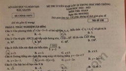 Gợi ý đáp án đề thi môn Toán vào lớp 10 tỉnh Bắc Giang năm 2022 chính xác nhất