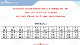 Gợi ý đáp án đề thi môn Toán vào lớp 10 tỉnh Hưng Yên năm 2022 chính xác nhất