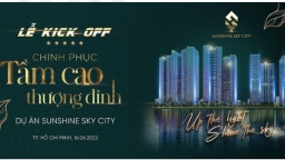 Sunshine Sky City & Lễ Kick-off nhiều ‘giá trị tầm cao’