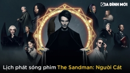 Lịch phát sóng phim The Sandman: Người Cát trên Netflix