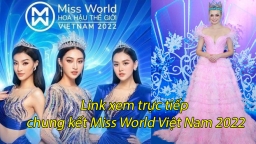 Link xem trực tiếp chung kết Miss World Việt Nam 2022 trên VTV3