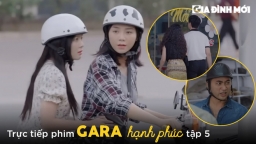 Gara hạnh phúc tập 5: Sơn Ca xúi Vân nói dối Khải để đi chơi, dắt Vân đi đánh ghen