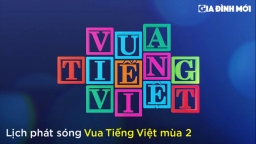 Lịch phát sóng Vua Tiếng Việt mùa 2 trên VTV3