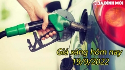 Giá xăng dầu hôm nay 19/9: Có thể tiếp tục giảm