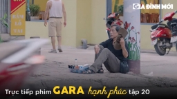 Gara hạnh phúc tập 20: Ông nội Sơn Ca giấu cháu đi bán hàng rong